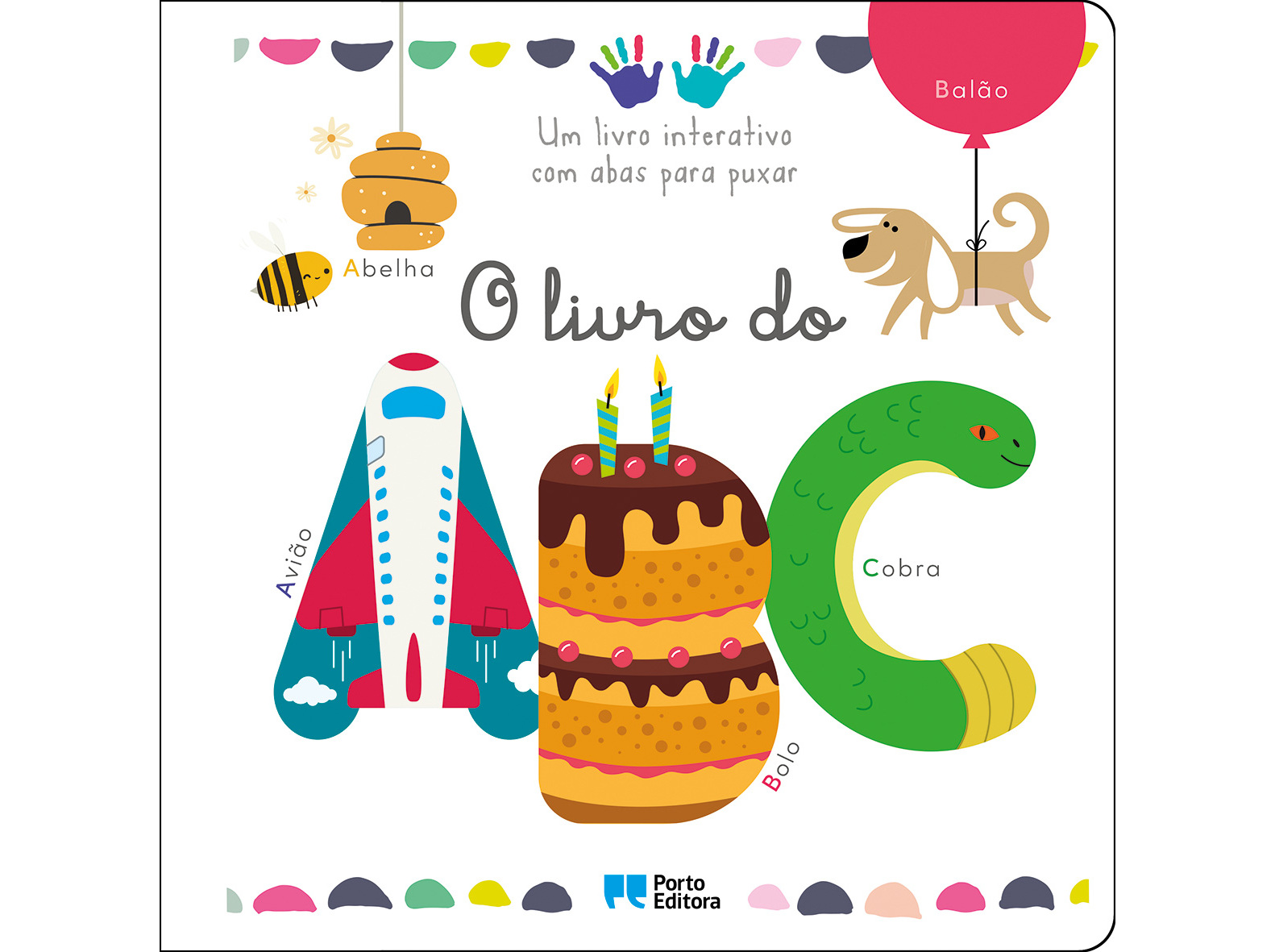 LIVRO O LIVRO DO ABC UM LIVRO INTERATIVO COM ABAS PARA PUXAR
