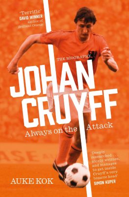 Johan Cruyff: Always on the Attack (Paperback)