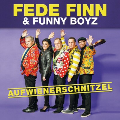 Fede Finn Og Funny Boyz - Aufwienerschnitzel - Cd