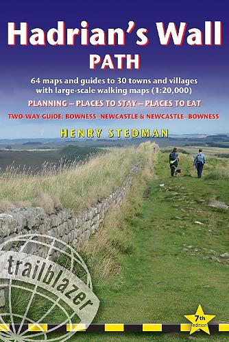 Hadrian's Wall Path Trailblazer walking guide: Two-way guide: Bowness to Newcastle and Newcastle to Bowness (Paperback)