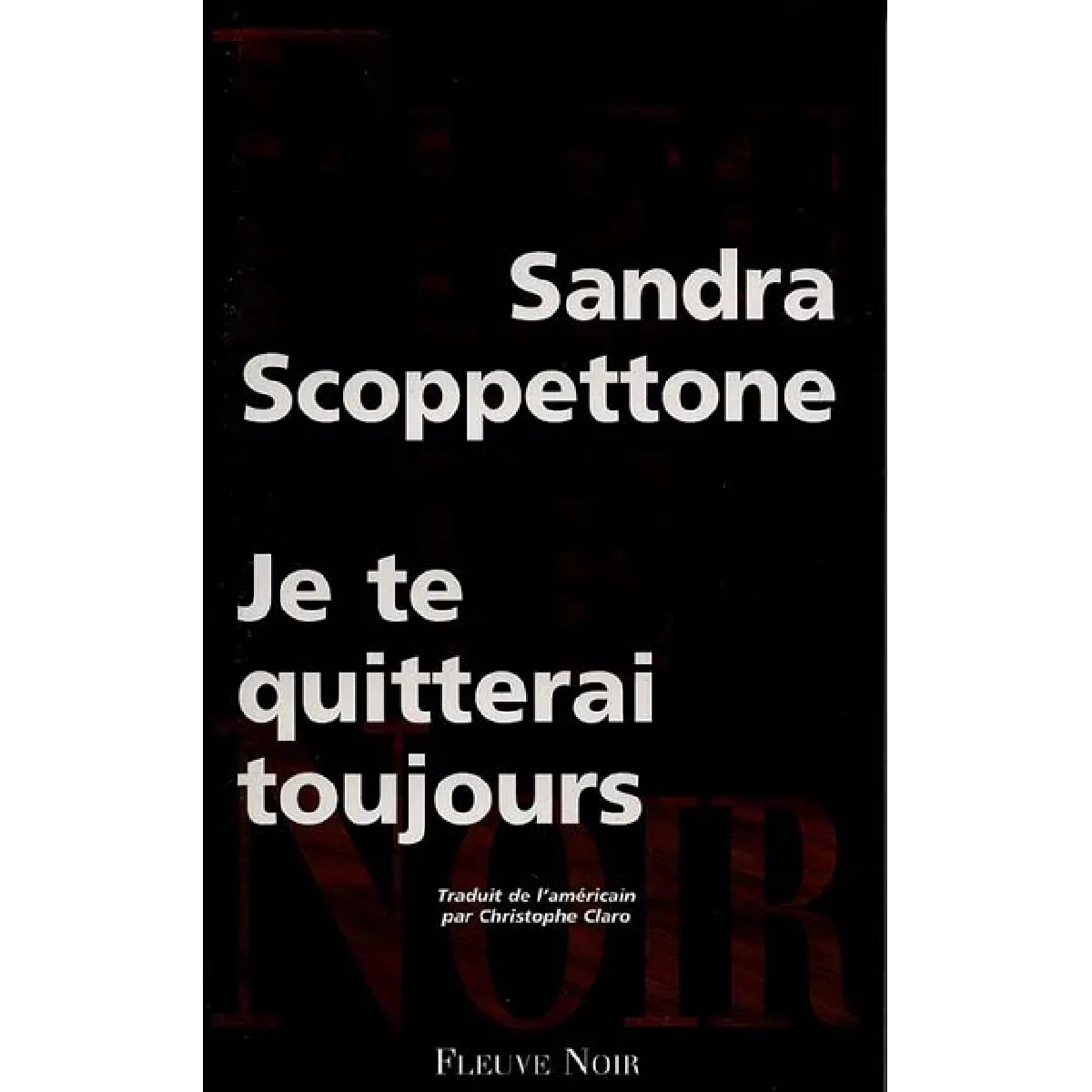 Je te quitterai toujours · Occasion