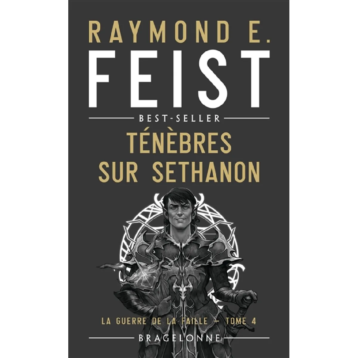 La guerre de la faille. Vol. 4. Ténèbres sur Sethanon · Occasion
