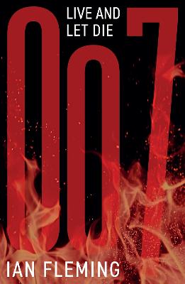Live and Let Die - James Bond 007 2 (Paperback)