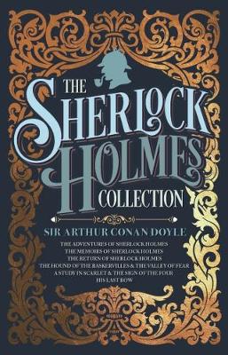 The Sherlock Holmes Collection (Hardback)