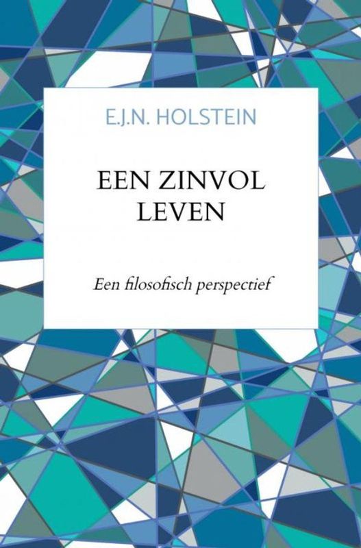 Boek - De Zin Van Het Leven - Filosofie - Reflectievragen