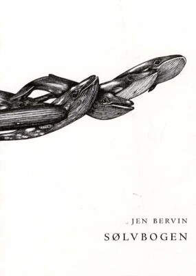 Sølvbogen - Jen Bervin - Bog