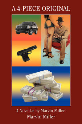 A 4-Piece Original: 4 Novellas by Marvin Miller (Paperback)