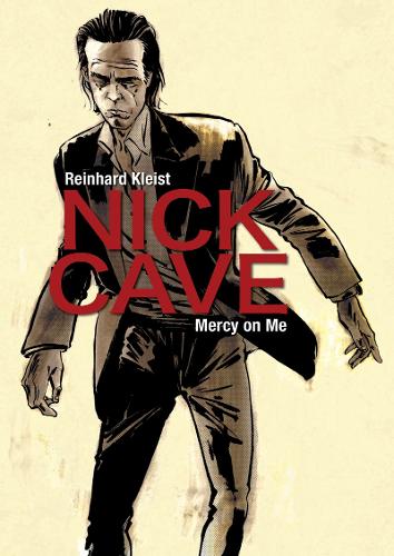 Nick Cave: Mercy on Me (Paperback)