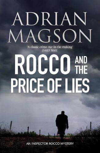Rocco and the Price of Lies - Inspector Lucas Rocco (Paperback)