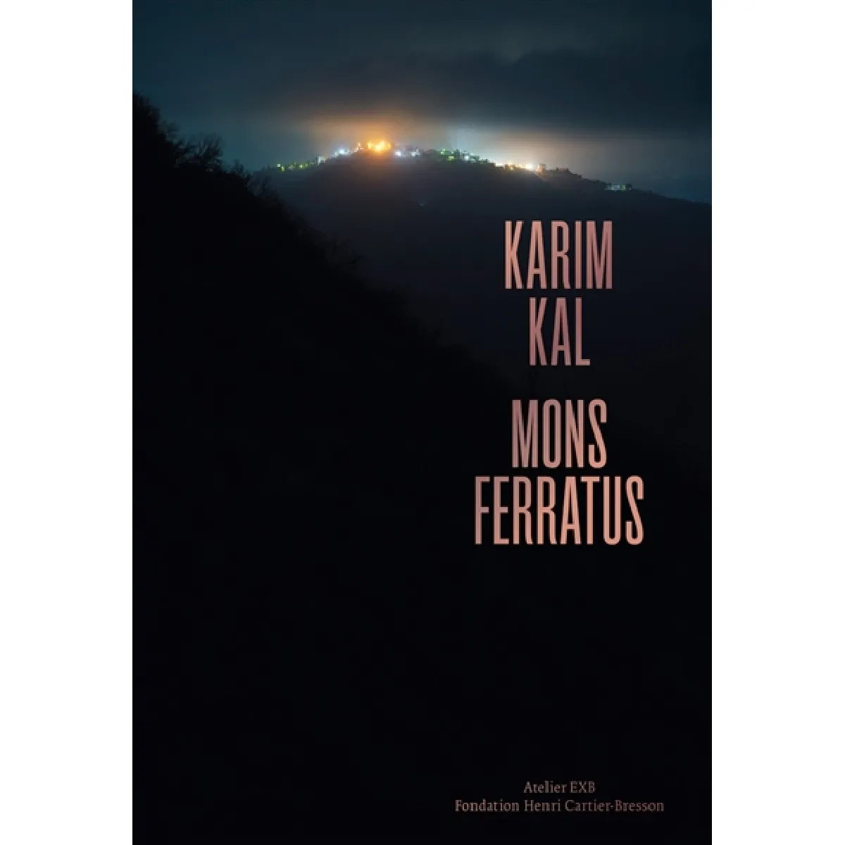 Karim Kal : Mons Ferratus