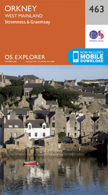 Orkney - West Mainland - OS Explorer Map 463 (Sheet map, folded)