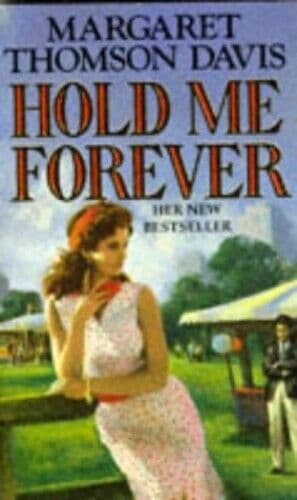 Hold Me Forever by Davis, Margaret Thomson  Paperback Book Pre-Owned English