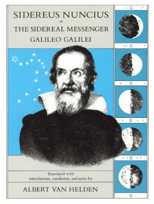 Sidereus Nuncius or the Sidereal Messenger Galileo Galilei (Paperback)