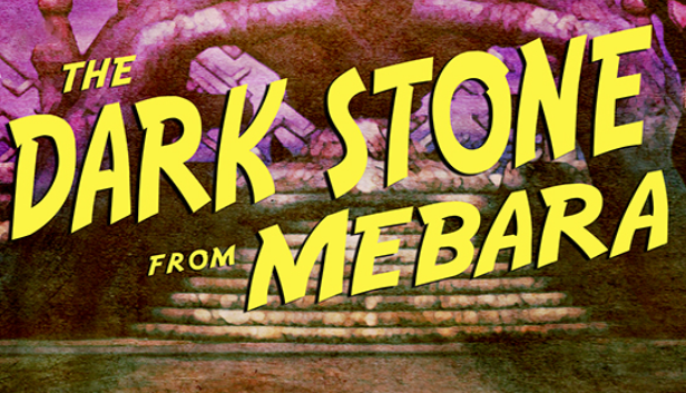 The Dark Stone from Mebara- PC