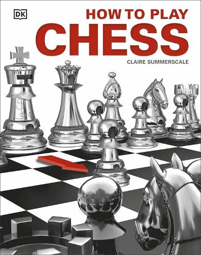 How to Play Chess (Hardback)