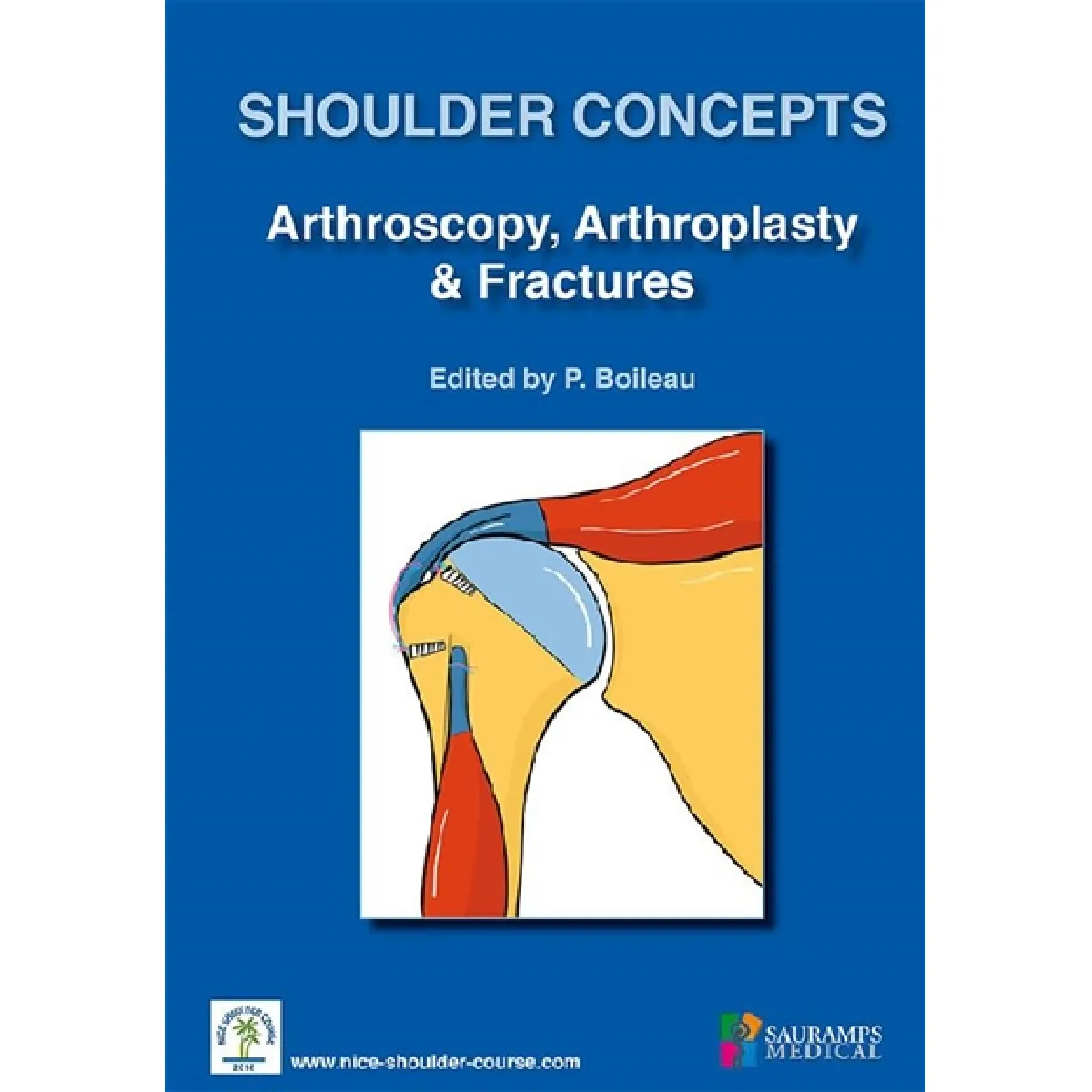 Shoulder concepts 2018 : arthroscopy, arthroplasty & fractures · Occasion