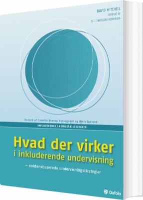 Hvad Der Virker I Inkluderende Undervisning - David Mitchell - Bog
