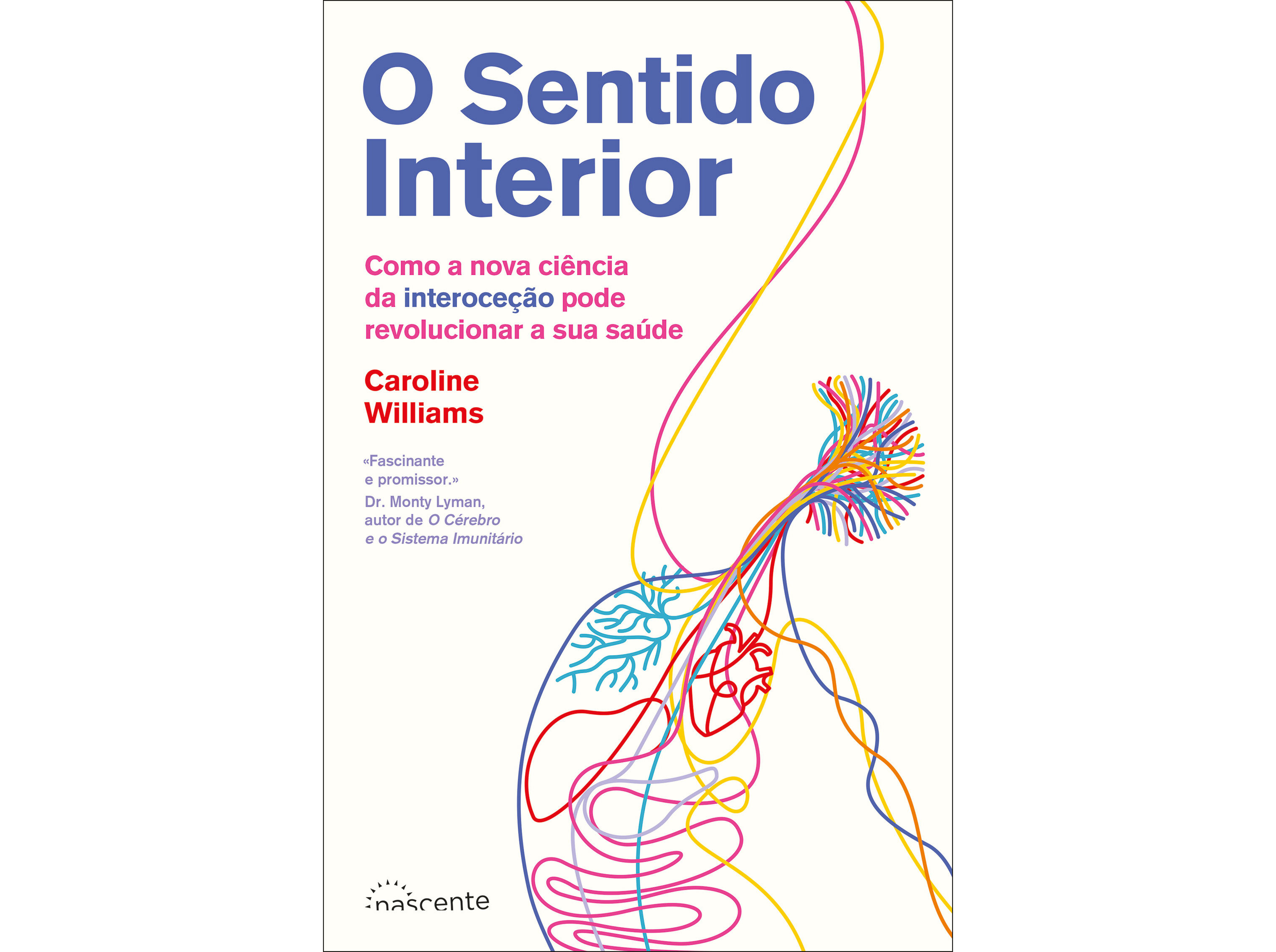 LIVRO O SENTIDO INTERIOR DE CAROLINE WILLIAMS