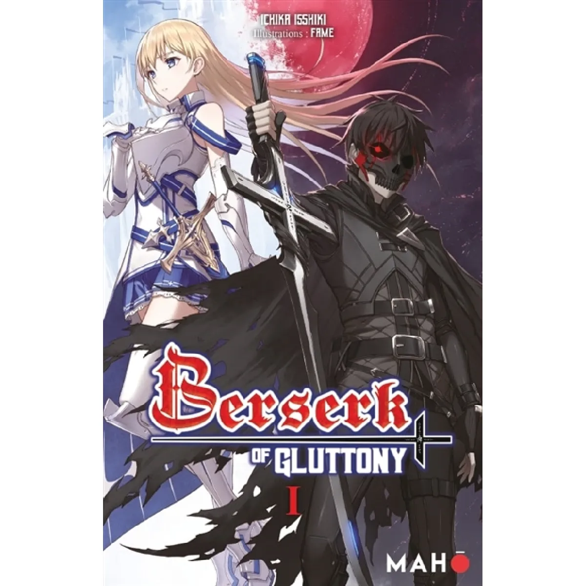 Berserk of gluttony. Vol. 1 · Occasion
