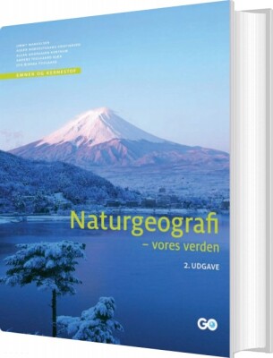 Naturgeografi - Vores Verden - 2. Udgave - Jimmy Mangelsen - Bog