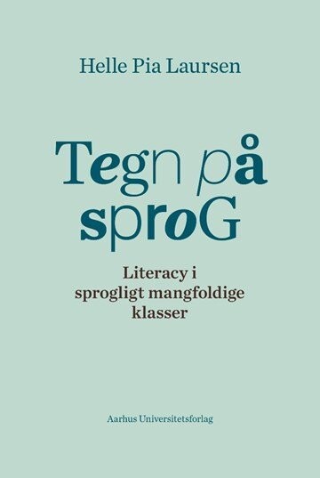 Tegn På Sprog - Helle Pia Laursen - Bog