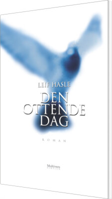 Den Ottende Dag - Leif Hasle - Bog