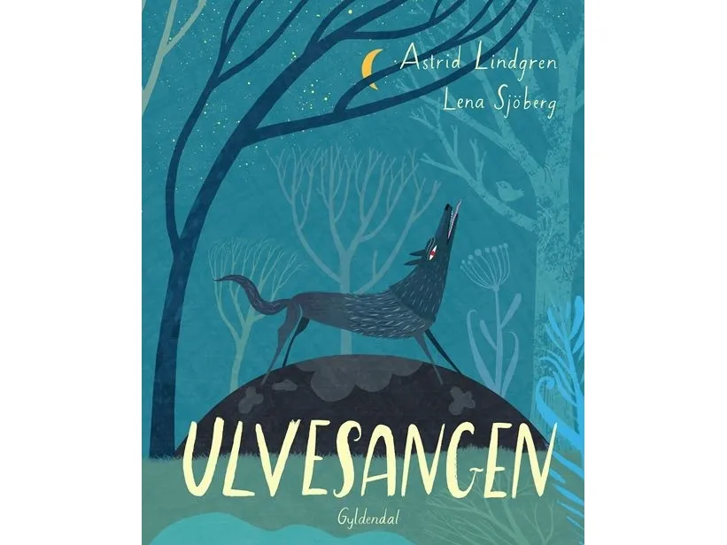 Ulvesangen | Astrid Lindgren