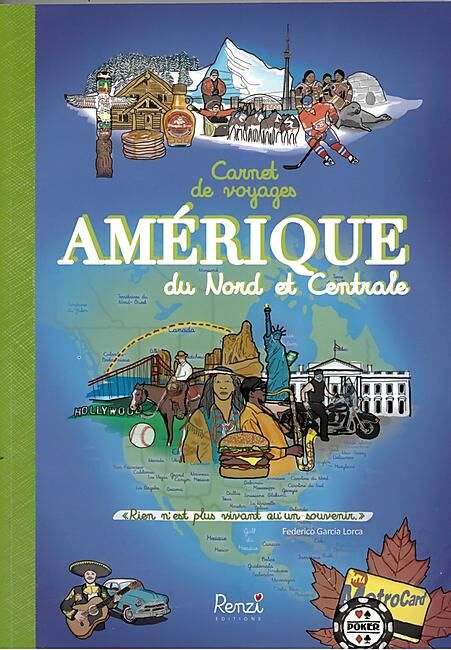 CARNET DE VOYAGES AMERIQUE NORD ET CENTRALE