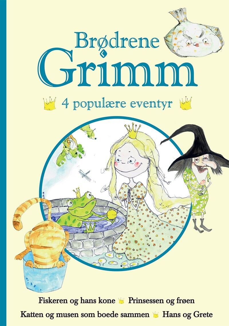 Brødrene Grimm - 4 Populære Eventyr II - Brødrene Grimm - Bog