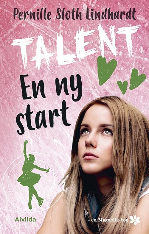 Talent 2 - En Ny Start - Pernille Sloth Lindhardt - Bog