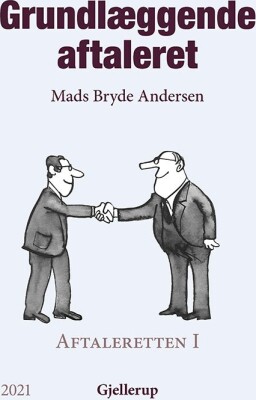 Grundlæggende Aftaleret, 5. Udgave - Mads Bryde Andersen - Bog