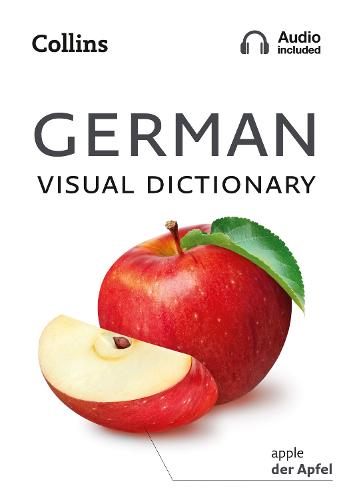 German Visual Dictionary: A Photo Guide to Everyday Words and Phrases in German - Collins Visual Dictionary (Paperback)