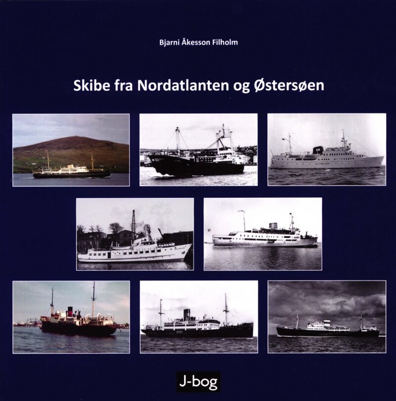 Skibe Fra Nordatlanten Og Østersøen - Bjarni Åkesson Filholm - Bog