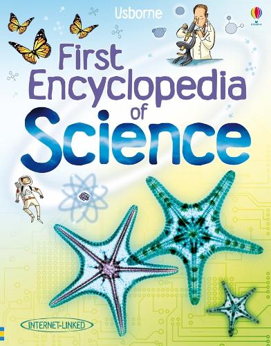 First Encyclopedia of Science - First Encyclopedias (Hardback)