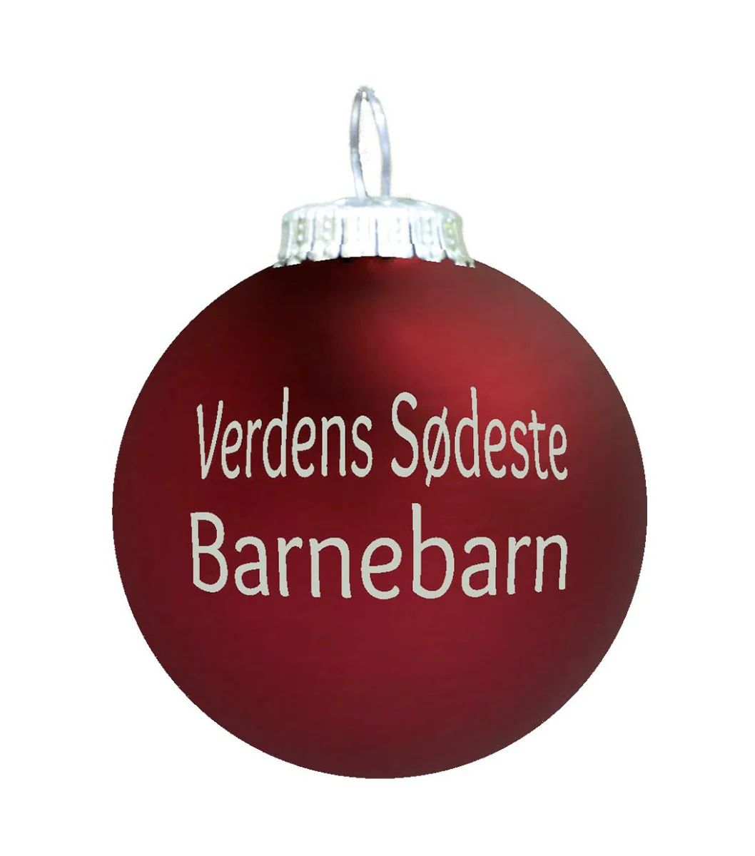 Rolsted Copenhagen  Verdens Sødeste Barnebarn julekugle - mørk rød