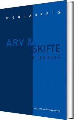 Arv & Skifte - Erik Werlauff - Bog