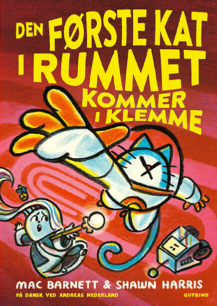 Den Første Kat I Rummet Kommer I Klemme - Mac Barnett - Bog