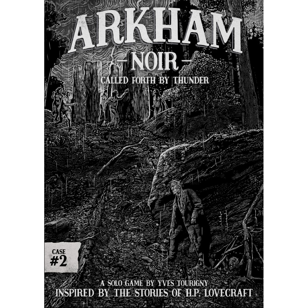 Arkham Noir: Case 2 - Called Forth By Thunder