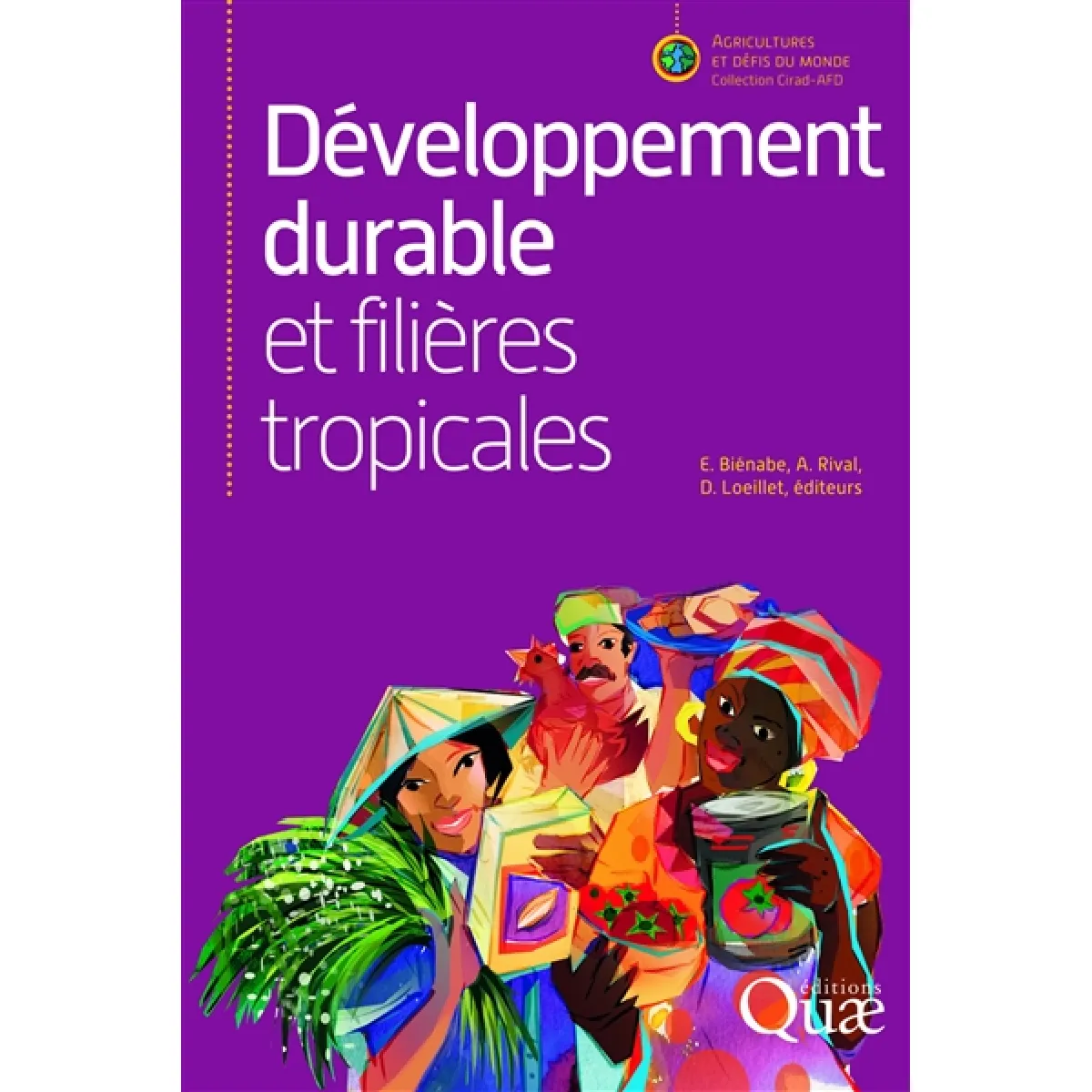 Développement durable et filières tropicales · Occasion