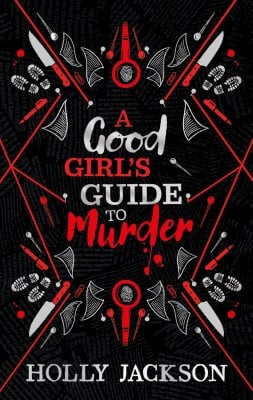 A Good Girl's Guide to Murder Collectors Edition (Hardback)