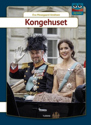 Kongehuset - Serien Jeg Læser - Eva Mosegaard Amdisen - Bog