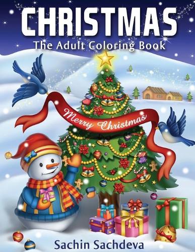 Christmas: The Adult Coloring Book (Relaxing & Creative Coloring Book) (Paperback)