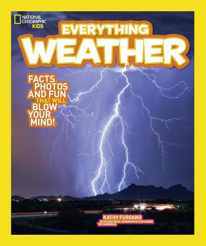 Everything: Weather - National Geographic Kids (Paperback)