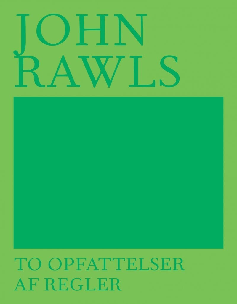 To Opfattelser Af Regler - John Rawls - Bog