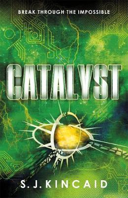 Catalyst - Insignia Trilogy (Paperback)