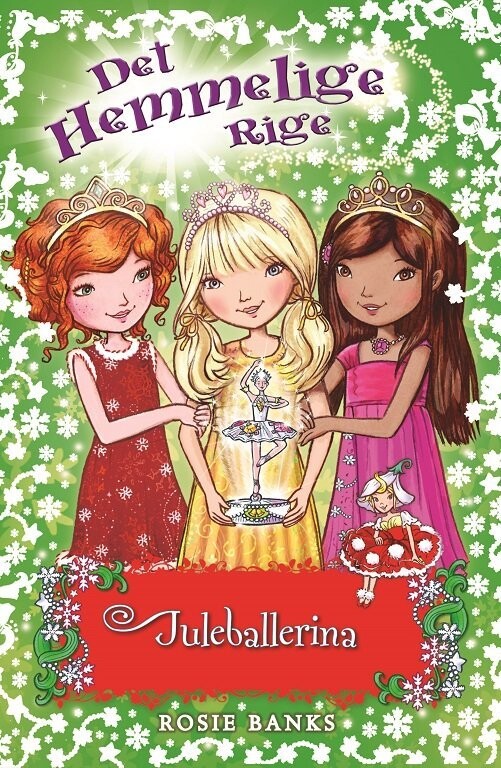 Det Hemmelige Rige - Juleballerina - Rosie Banks - Bog