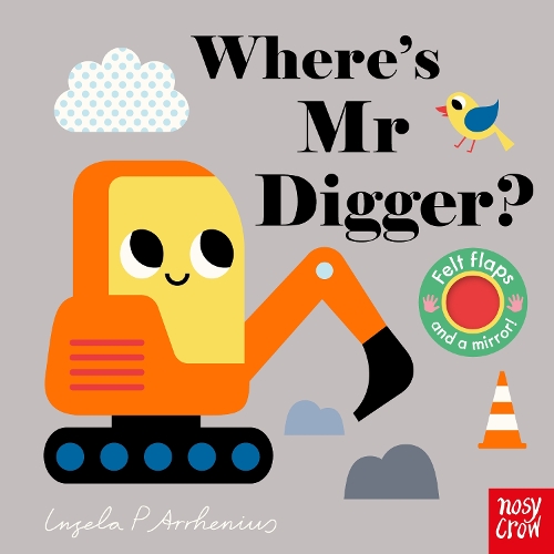 Where's Mr Digger - Felt Flaps (Board book)