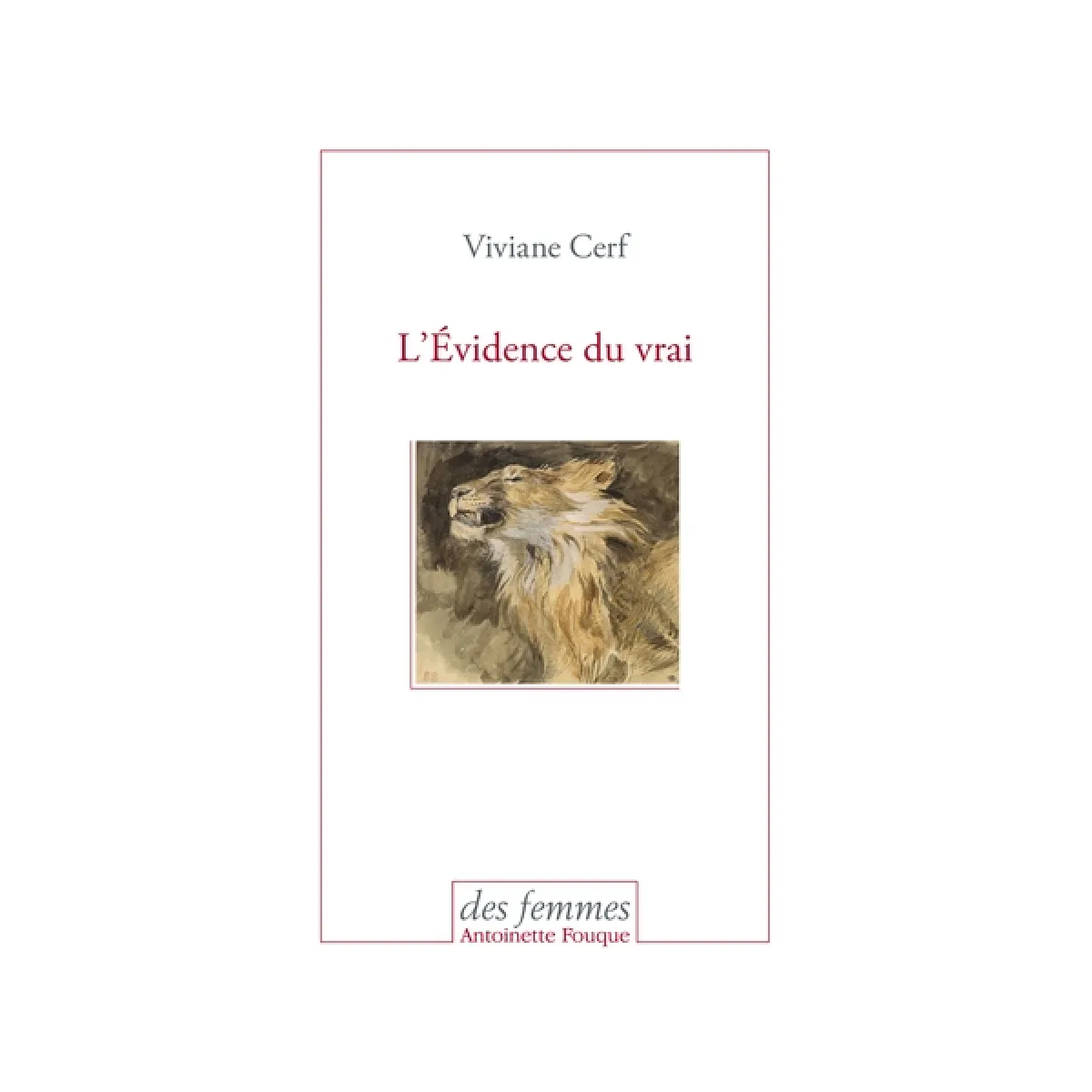 L'évidence du vrai · Occasion