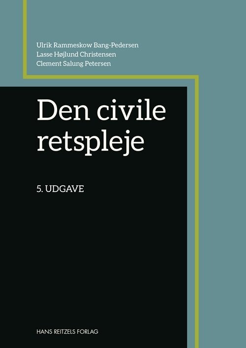 Den Civile Retspleje - Ulrik Rammeskow Bang-Pedersen - Bog