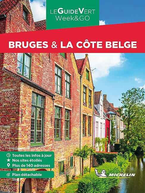 MICHELIN - WEEK END BRUGES ET LA COTE BELGE